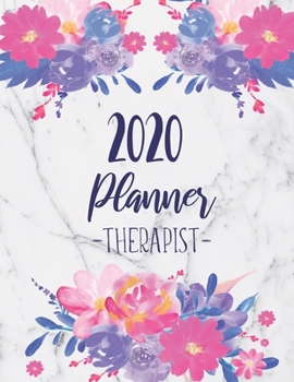 Paperback 2020 Therapist Planner: Daily Appointment Planner With 15 Minute Increment - Monthly Goal Setting - Contacts - Password Organizer Book