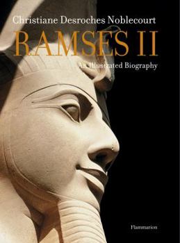 Hardcover Ramses II: An Illustrated Biography Book