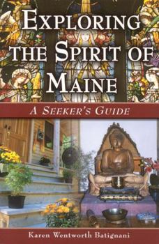 Paperback Exploring the Spirit of Maine Book