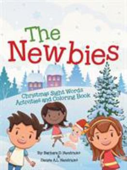 Paperback The Newbies: Christmas Sight Words Activities and Coloring Book