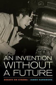 Paperback An Invention Without a Future: Essays on Cinema Book