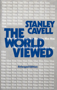 Paperback The World Viewed: Reflections on the Ontology of Film, Enlarged Edition Book