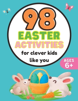 Paperback 98 Easter Activities for Clever Kids Like You Book