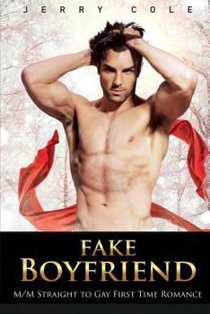 Paperback Fake Boyfriend: M/M Straight to Gay First Time Romance Book