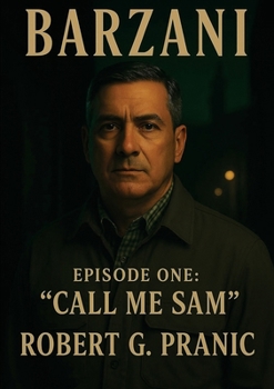 Paperback Barzani Episode One: "Call me Sam." Book