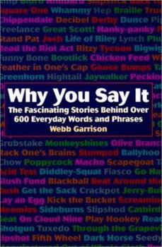 Hardcover Why You Say It Book