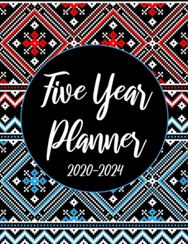 2020-2024 Five Year Planner: Floral Knitting 60 Months Appointment Calendar 5 year Monthly Planner 8.5 x 11 Business Planners and Journal Agenda ... With Holidays and Inspirational Quotes