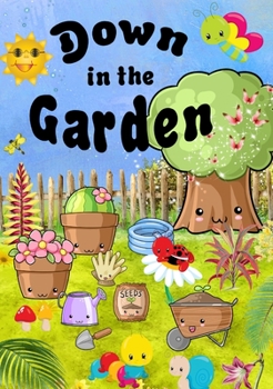 Hardcover Down In The Garden Book