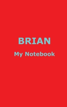 Paperback BRIAN My Notebook Book