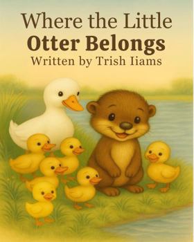Where the Little Otter Belongs