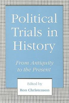 Hardcover Political Trials in History: From Antiquity to the Present Book