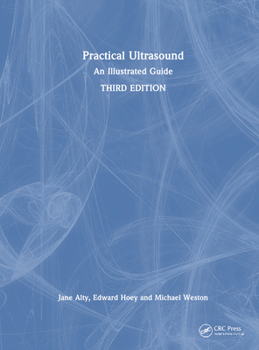 Hardcover Practical Ultrasound: An Illustrated Guide Book