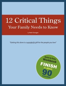 Paperback 12 Critical Things Your Family Needs to Know Book