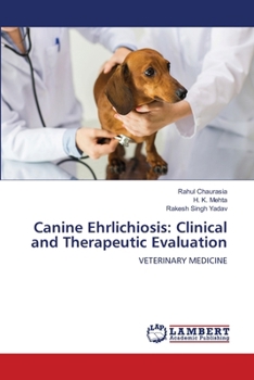 Canine Ehrlichiosis: Clinical and Therapeutic Evaluation