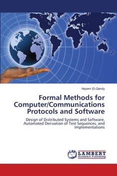 Paperback Formal Methods for Computer/Communications Protocols and Software Book