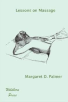 Paperback Lessons on Massage (Illustrated Edition) Book