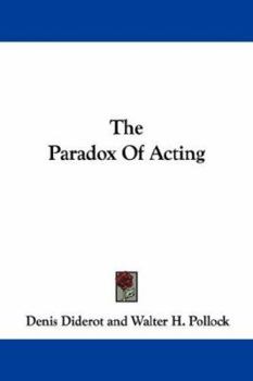 Paperback The Paradox Of Acting Book