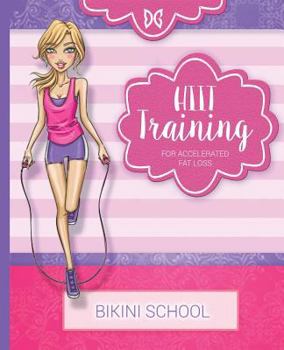 Paperback Dreamgirl Body Sculpting Program: Hiit Cardio for Rapid Fat Loss Book