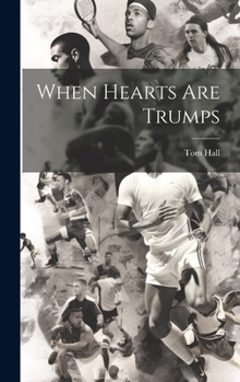 Hardcover When Hearts are Trumps Book