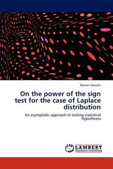 Paperback On the power of the sign test for the case of Laplace distribution Book