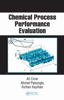 Hardcover Chemical Process Performance Evaluation Book