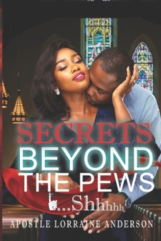 Paperback Secrets Beyond The Pews...Shhhhh Book