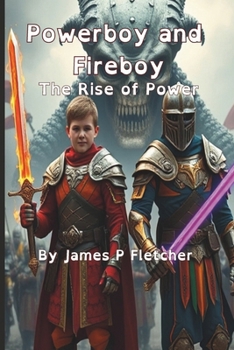 Paperback Powerboy and Fireboy: The Rise of Power Book