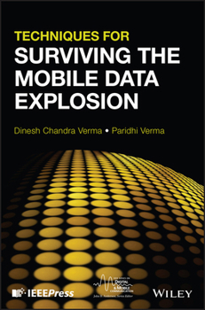 Paperback Techniques for Surviving the Mobile Data Explosion Book