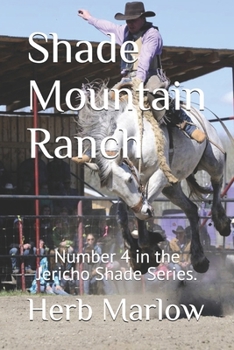 Paperback Shade Mountain Ranch Book