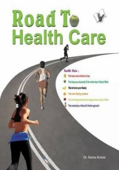 Paperback Road to Health Care Book