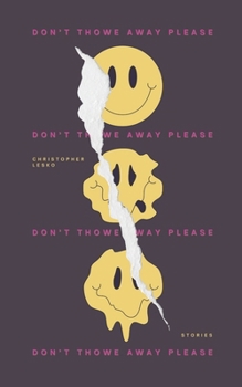 Paperback Don't Thowe Away Please Book