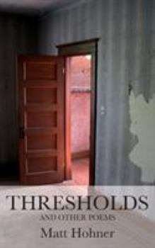 Paperback Thresholds and Other Poems Book
