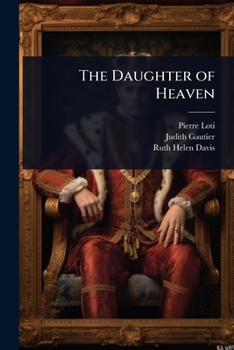 Paperback The Daughter of Heaven Book
