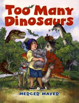 Hardcover Too Many Dinosaurs Book