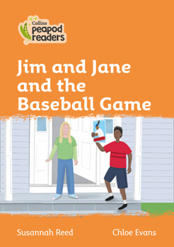 Paperback Jim and Jane and the Baseball Game: Level 4 Book