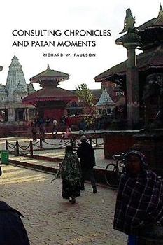 Paperback Consulting Chronicles and Patan Moments Book