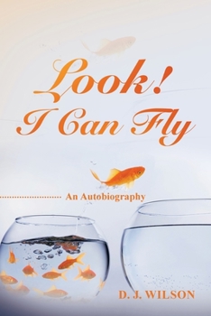 Paperback Look! I Can Fly: An Autobiography Book