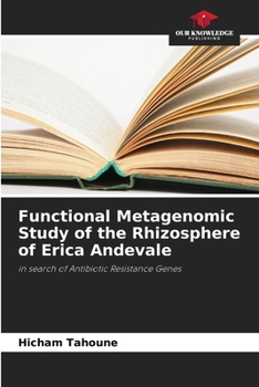 Paperback Functional Metagenomic Study of the Rhizosphere of Erica Andevale Book