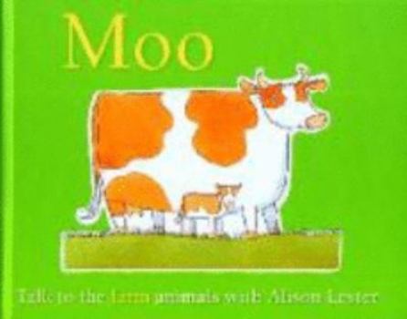 Hardcover Moo: Talk to the Farm Animals (Animal Sounds) Book