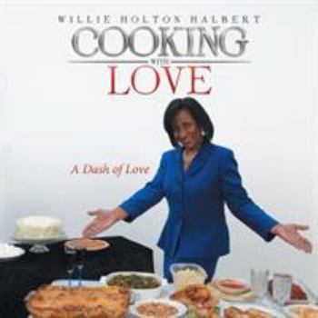 Paperback Cooking with Love: A Dash of Love Book