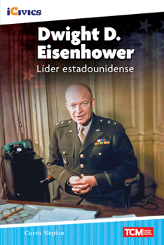 Paperback Dwight D. Eisenhower: líder estadounidense [Spanish] Book
