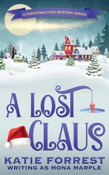 Paperback A Lost Claus Book