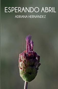 Paperback Esperando Abril [Spanish] Book