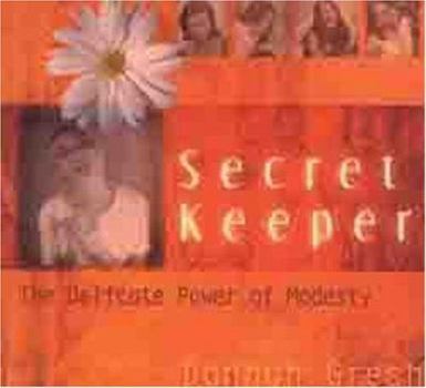 Paperback Secret Keeper: The Delicate Power of Modesty Book