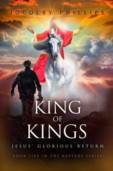 Paperback King of Kings: Jesus' Glorious Return Book