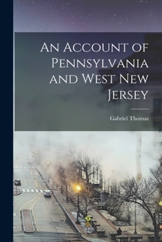 Paperback An Account of Pennsylvania and West New Jersey Book