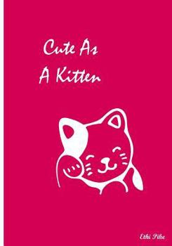 Cute As A Kitten: Collectible Notebook (Pink)
