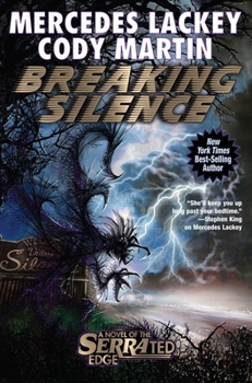 Breaking Silence - Book #10 of the SERRAted Edge