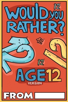 Paperback Would You Rather Age 12 Version Book