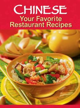 Flexibound Your Favorite Chinese Restaurant Recipes Book